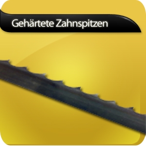 Gehärtete Zahnspitzen