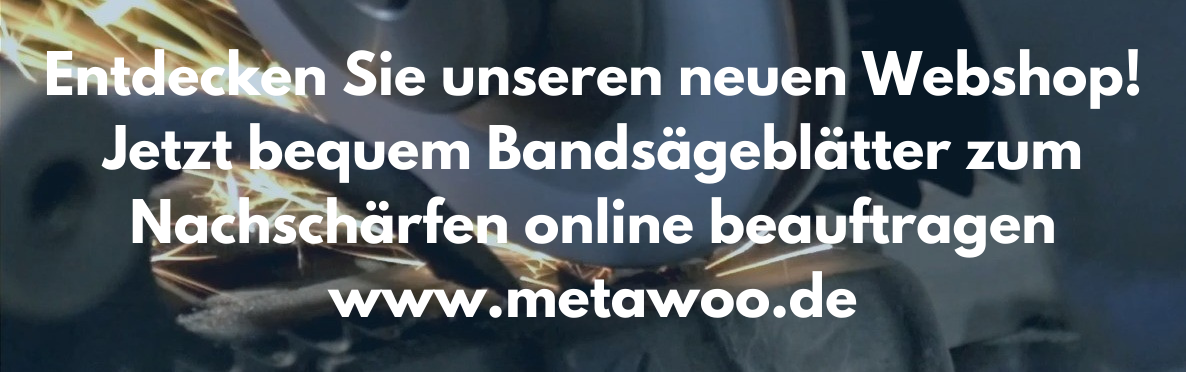 Bandsägeblatt Schärfservice